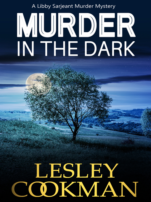 Title details for Murder in the Dark by Lesley Cookman - Available